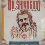 Dr. Shivagino And The Jazz Mob - Sex Is Good (12")