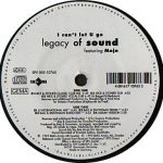 Legacy Of Sound - I Can't Let You Go (12")