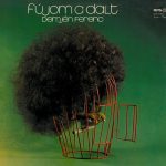 Demjén Ferenc - Fújom A Dalt (LP, Album)