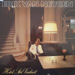 Erik Van Neygen - Hotel Stil Verdriet (LP, Album)