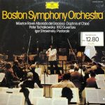 Boston Symphony Orchestra, Maurice Ravel, Pyotr Ilyich Tchaikovsky, Igor Stravinsky, Seiji Ozawa - Alborada Del Gracioso / Daphnis Et Chloé / 1812 Ouvertüre / Pastorale (LP, Album)