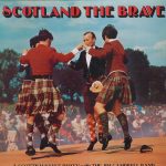 The Jim Campbell Band - Scotland The Brave (LP)