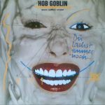 Hob Goblin - Du Lachst Immer Noch (12", Maxi)