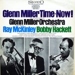 The Glenn Miller Orchestra - Glenn Miller Time-Now! (LP, Album)