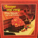 Peter Kreuder Mit Seinen Solisten - Immer Und Ewig (LP, Album)