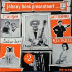 De 2 Jantjes, De Limburgse Zusjes, Jantje Hendrikx, Ria Roda, Johnny Hoes, Orkest O.l.v. Jack Bulterman - Johnny Hoes Presenteert... No.2 (10", Mono)