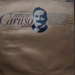 Enrico Caruso With Geraldine Farrar And Johanna Gadski - The Golden Voice Of Enrico Caruso (LP, Comp)