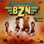 BZN - Felicidad (7", Single)