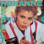 The Real Roxanne - Respect (12")