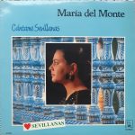 María Del Monte - Cántame Sevillanas (LP, Album)