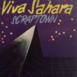 Scraptown - Viva Sahara (12")
