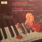 Peter Katin, London Symphony Orchestra O.l.v. Sir Eugene Goossens / Robert Schumann, César Franck - Concert Voor Piano En Orkest In A-Minor, Op. 54 - Variations Symphoniques Voor Piano En Orkest (LP)