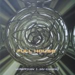 Full House (3) - Scratchin' (...My Choice) (12")