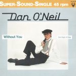 Dan O'Neil - Without You (12", Maxi)