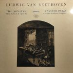 Kenneth Drake - Ludwig van Beethoven: Sonatas Opus 31, No. 2 & Opus 111 performed by Kenneth Drake on an 1816 Broadwood fortepiano (LP)