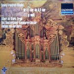 Georg Friedrich Händel − Albert De Klerk, Amsterdams Kamerorkest, Anthon Van Der Horst - Orgelkonzerte Nr. 4 F-dur Und Nr. 8 A-dur Concerto Grosso G-moll (LP, Album)