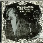 Immortal Lee County Killers - Love Is A Charm Of Powerful Trouble (CD, Album)