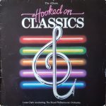 Louis Clark Conducting Royal Philharmonic Orchestra - Hooked On Classics (LP, Album)