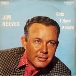 Jim Reeves - Girls I Have Known (LP, Album, RE)