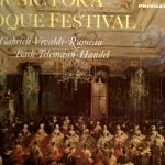 Michael Praetorius, Giovanni Gabrieli, Antonio Vivaldi, Jean-Philippe Rameau, Johann Sebastian Bach, Georg Philipp Telemann, Georg Friedrich Händel - Music For A Baroque Festival (LP, Comp)