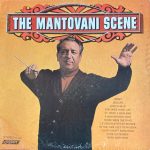 Mantovani And His Orchestra - The Mantovani Scene (LP, Album, Gat)
