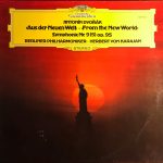 Antonín Dvořák - Berliner Philharmoniker · Herbert von Karajan - »Aus Der Neuen Welt« - »From The New World« Symphonie Nr. 9 (5) op. 95 (LP)