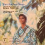 Palani Vaughan - Hawaiian Love Songs (LP, Album)