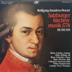 Wolfgang Amadeus Mozart, Peter Neumann (2), Collegium Classicum, Kölner Kammerchor, Maria Zedelius, Klaus Schneider (8) - Salzburger Kirchenmusik 1774 KV 192-194 (LP)