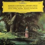 Robert Schumann / Edvard Grieg - Géza Anda, Rafael Kubelik, Berliner Philharmoniker - Klavierkonzerte In A-moll · Piano Concertos In A Minor (LP, Album, RE)