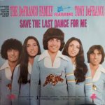 The DeFranco Family Featuring Tony DeFranco - Save The Last Dance For Me (LP, Album)