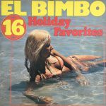 Various - El Bimbo - 16 Holiday Favorites (LP, Comp)