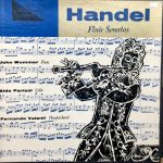 Georg Friedrich Händel - John Wummer, Aldo Parisot, Fernando Valenti - Ten Flute Sonatas (Complete) (2xLP, Album, Mono, RP + Box)