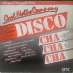 Carl Nelke Company - Disco Cha Cha Cha (12", Maxi)