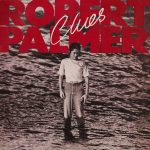 Robert Palmer - Clues (LP, Album)