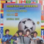 Los Cadetes Del Acordeon - Cadetes del Acordeón y sus coros (LP)