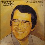 Perry Como - For The Good Times (LP, Comp)