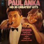 Paul Anka - His 30 Greatest Hits (2xLP, Comp, Gat)