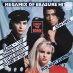 Drop The Bomb - Megamix Of Erasure Hits (12", Maxi)