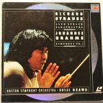 Richard Strauss / Johannes Brahms, Boston Symphony Orchestra, Seiji Ozawa - Also Sprach Zarathustra / Symphony No. 1 (Laserdisc, 12", Album, PAL, Gat)