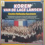 Koren Van De Lage Landen - Gouden Hollandse Successen (LP, Mono)