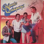 Conjunto Quisqueya - Por Siempre! (LP, Album)