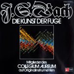 Johann Sebastian Bach - Collegium Aureum - Die Kunst Der Fuge (2xLP, Album, Gat)