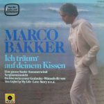 Marco Bakker - Ich Träum' Auf Deinem Kissen (LP, Album)