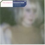 The Untamed - Innocent Child (12")