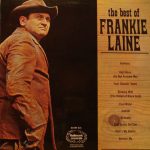 Frankie Laine - The Best Of Frankie Laine (LP, Comp, Dar)