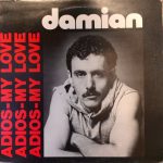 Damian (4) - Adios - My Love (12")