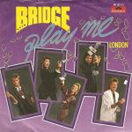 Bridge (9) - Play Me (12")