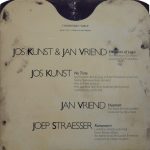 Jos Kunst / Jan Vriend / Joep Straesser - Elements Of Logic / No Time / Huantan / Ramasasiri (LP)