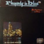 The Blue Ribbon Orchestra - Rhapsody In Blue - Ein Amerikaner In Paris (LP, Album)