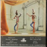 Sergei Prokofiev, Manuel De Falla, Paul Dukas, Maurice Ravel, Philharmonia Orchestra, Igor Markevitch - Symphony No. 1 ("Classical") / The Three Cornered Hat - Suite / La Valse / L'Apprenti Sorcier (LP, Mono, Dow)